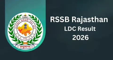 RSSB Rajasthan LDC Result 2026 जारी, राजस्थान क्लर्क और जूनियर असिस्टेंट रिजल्ट यहां करें चेक
