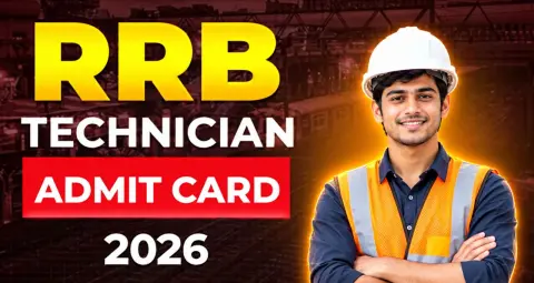RRB Technician Admit Card 2026: 2 अक्टूबर को जारी होगा एडमिट कार्ड, 6 से 9 अक्टूबर तक परीक्षा
