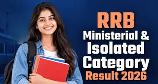 RRB Ministerial & Isolated Category Result 2026 ਜਾਰੀ, 312 ਅਹੁਦਿਆਂ ਲਈ Cut-off ਵੀ ਜਾਰੀ