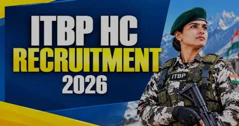ITBP HC Recruitment 2026: हेड कॉन्स्टेबल मोटर मैकेनिक के 21 पदों पर आवेदन शुरू
