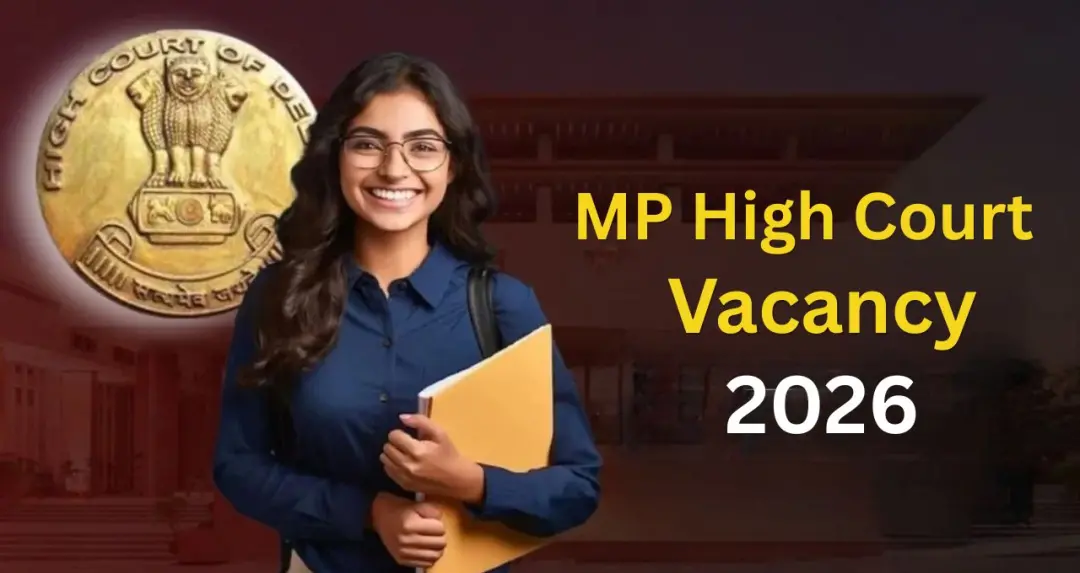 MP High Court Vacancy 2026: स्टेनोग्राफर और असिस्टेंट के 418 पदों पर भर्ती, ग्रेजुएट 27 अक्टूबर तक करें आवेदन