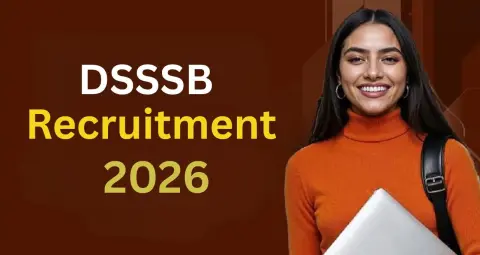 DSSSB Recruitment 2026: दिल्ली डिस्ट्रिक्ट कोर्ट में 641 पदों पर भर्ती, PA-प्यून समेत आवेदन शुरू
