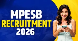 MPESB भरती 2026: सूबेदार स्टेनोग्राफर आणि ASI पदांसाठी अर्जाची अंतिम तारीख, परीक्षा आणि वेतनश्रेणी