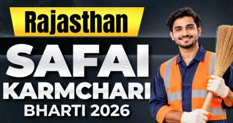  Rajasthan Safai Karmchari Recruitment 2026: 24,752 पदों के लिए आवेदन की तारीख 28 अक्टूबर तक बढ़ी