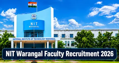 NIT Warangal Faculty Recruitment 2026: प्रोफेसर समेत 34 पदों पर भर्ती, 30 नवंबर तक करें आवेदन
