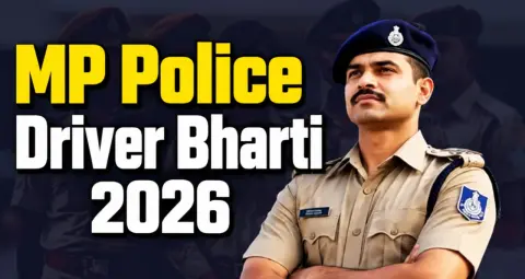 MP Police Driver Bharti 2026: कॉन्स्टेबल ड्राइवर के 1,000 पदों पर आवेदन शुरू, 29 अक्टूबर तक करें अप्लाई