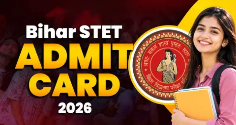 Bihar STET Admit Card 2026 जारी, 25 अक्टूबर से शुरू होगी परीक्षा, जानें डाउनलोड करने का तरीका