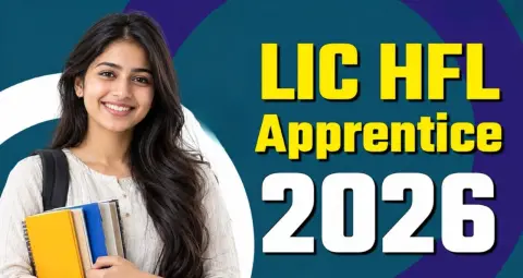 LIC HFL Apprentice 2026: ग्रेजुएट युवाओं के लिए 232 पदों पर मौका, ₹16,650 तक मिलेगा मासिक स्टाइपेंड
