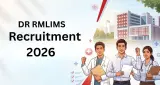 DR RMLIMS Recruitment 2026: लखनऊ में 74 पदों पर भर्ती, 10वीं पास भी करें आवेदन
