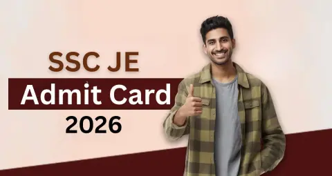 SSC JE Admit Card 2026: जल्द जारी होंगे जूनियर इंजीनियर के एडमिट कार्ड, बदली परीक्षा तारीखें भी देखें
